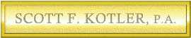 Scott F Kotler (Miami, Florida)