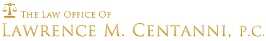 Lawrence M A Centanni (Elizabeth, New Jersey)