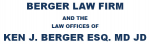 Berger Law Firm and Law Offices of Ken J. Berger, Esq., MD, LL.B. (Toronto, Ontario)