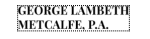 George Lambeth Metcalfe, P.A. (Fort Pierce, Florida)
