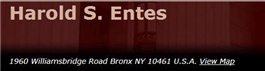 Harold Solomon Entes (Bronx, New York)