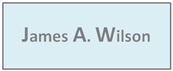 Mr. James A. Wilson (Durham, North Carolina)