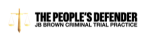 J.B. Brown Criminal Trial Practice (Huntsville, Alabama)