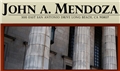 John A. Mendoza (Long Beach, California)