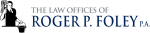 Law Office of Roger P. Foley, P.A. (Fort Lauderdale, Florida)
