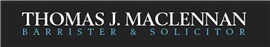 Thomas J. MacLennan, Barrister & Solicitor (Toronto, Ontario)