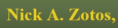 Nick A. Zotos (St. Louis, Missouri)