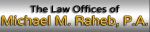 The Law Offices of Michael M. Raheb, P.A. (LaBelle, Florida)