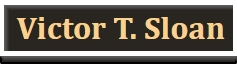 Victor T. Sloan (Sudbury, Massachusetts)